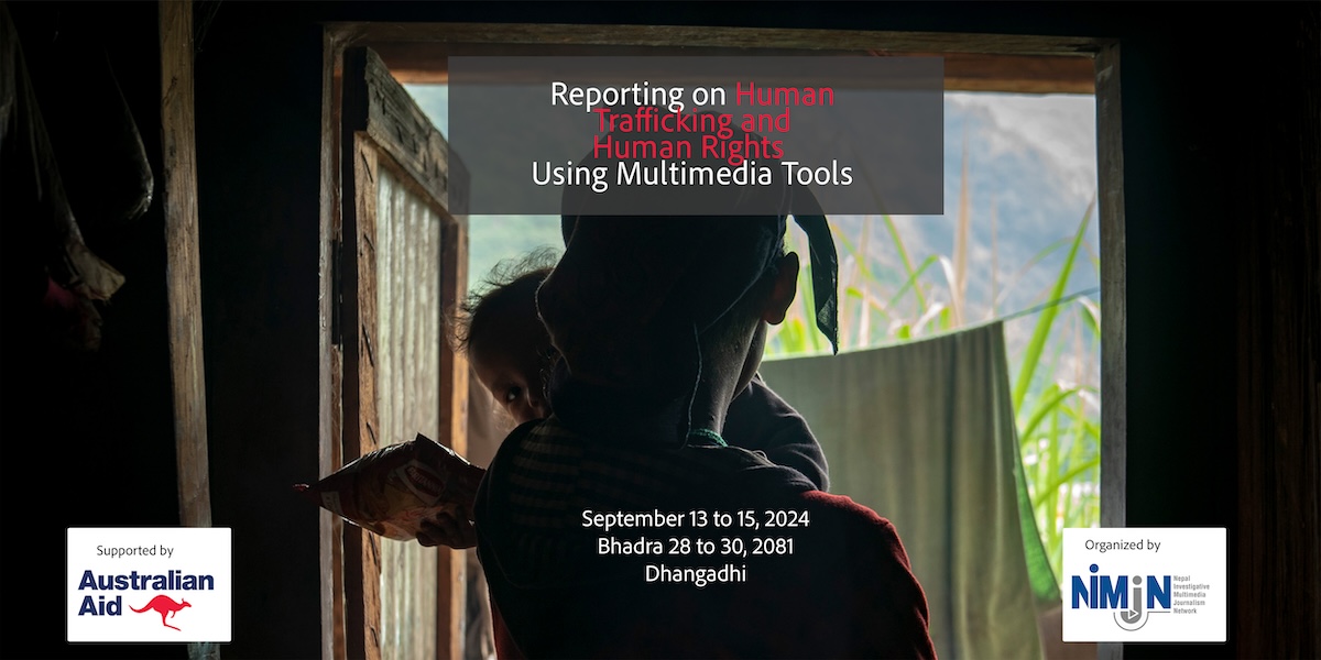 Training on Reporting on Human Trafficking and Human Rights Using Multimedia Tools in Sudurpashchim Province